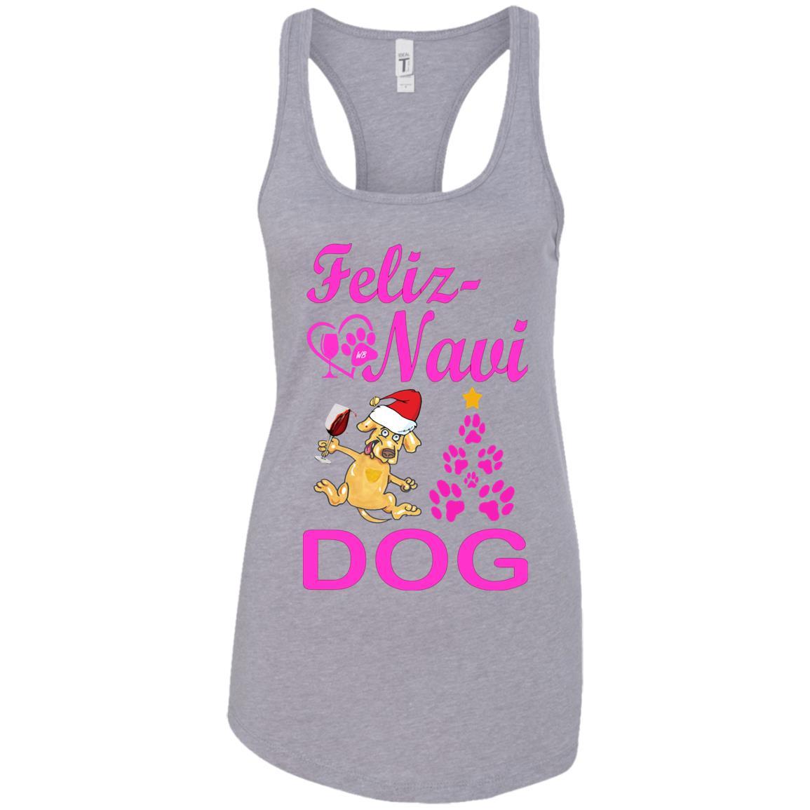 Tank Top Heather Grey / X-Small WineyBitches.co Feliz Navi Dog Next Level Ladies Ideal Racerback Tank-pink WineyBitchesCo