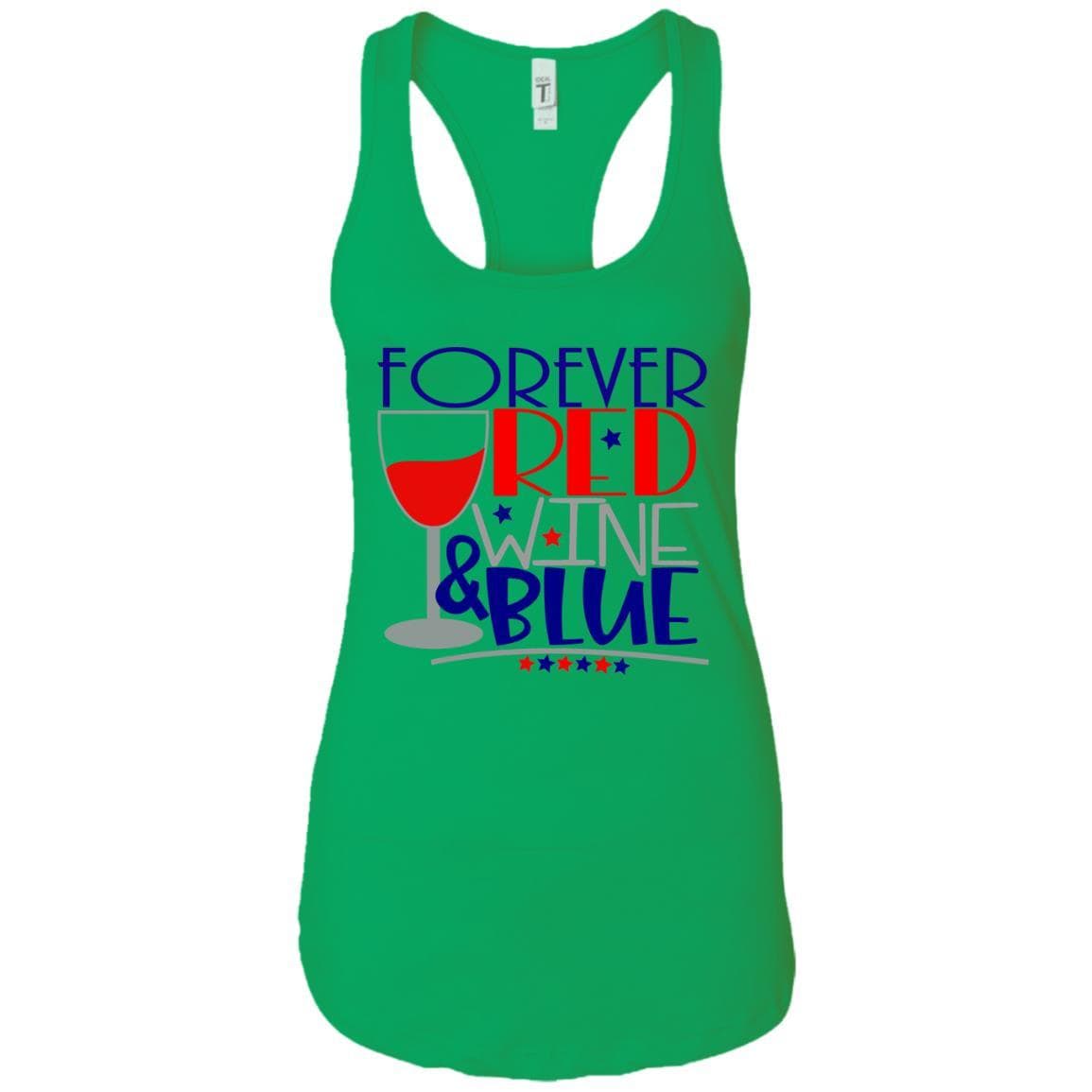 Tank Top Kelly Green / X-Small WineyBitches.Co Forever Red Wine & Blue Ladies Ideal Racerback Tank WineyBitchesCo