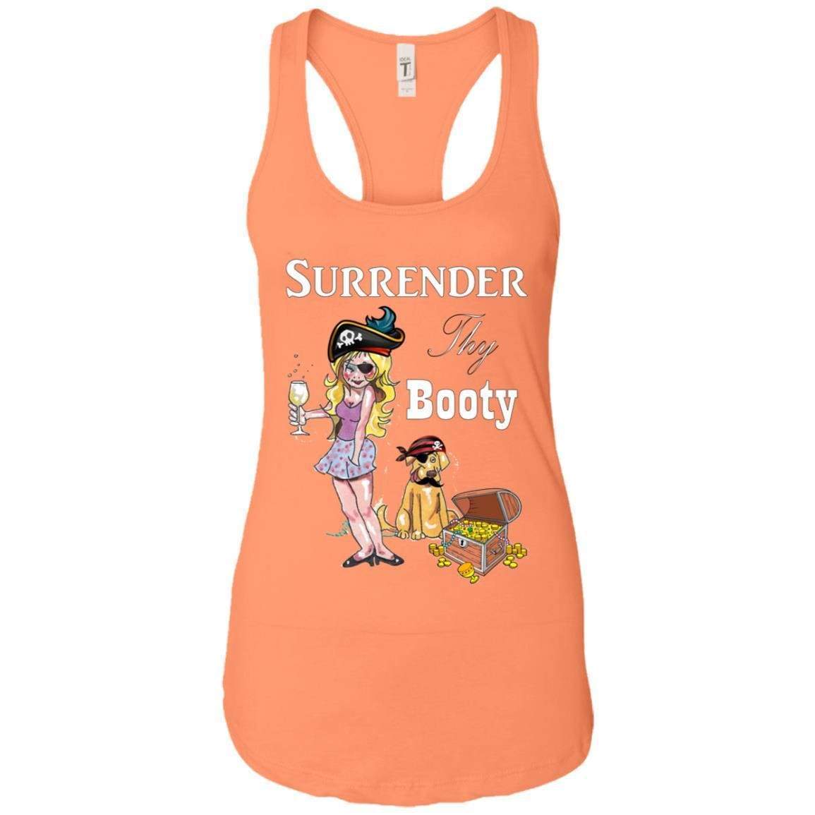 Tank Top Light Orange / X-Small WineyBitches.Co Surrender Thy Booty Ladies Ideal Racerback Tank WineyBitchesCo