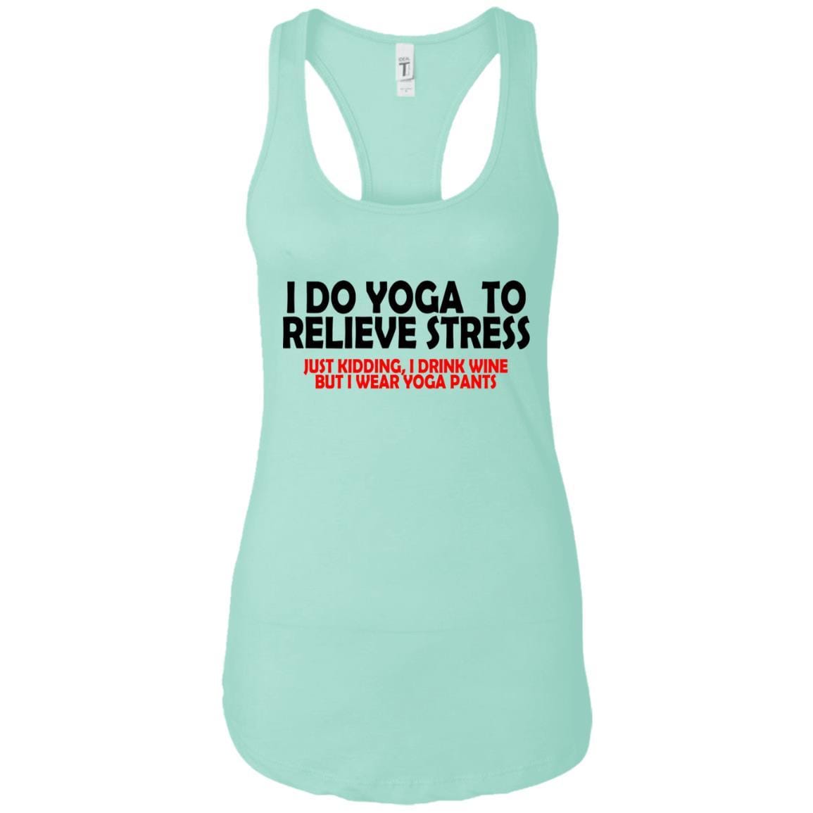 Tank Top Mint / X-Small Wine and Yoga Pants Next Level Ladies Ideal Racerback Tank WineyBitchesCo