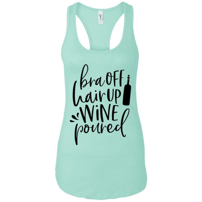 Tank Top Mint / X-Small WineyBitches.Co Bra Off Hair Up Wine Poured Ladies Ideal Racerback Tank (Blk Lettering) WineyBitchesCo