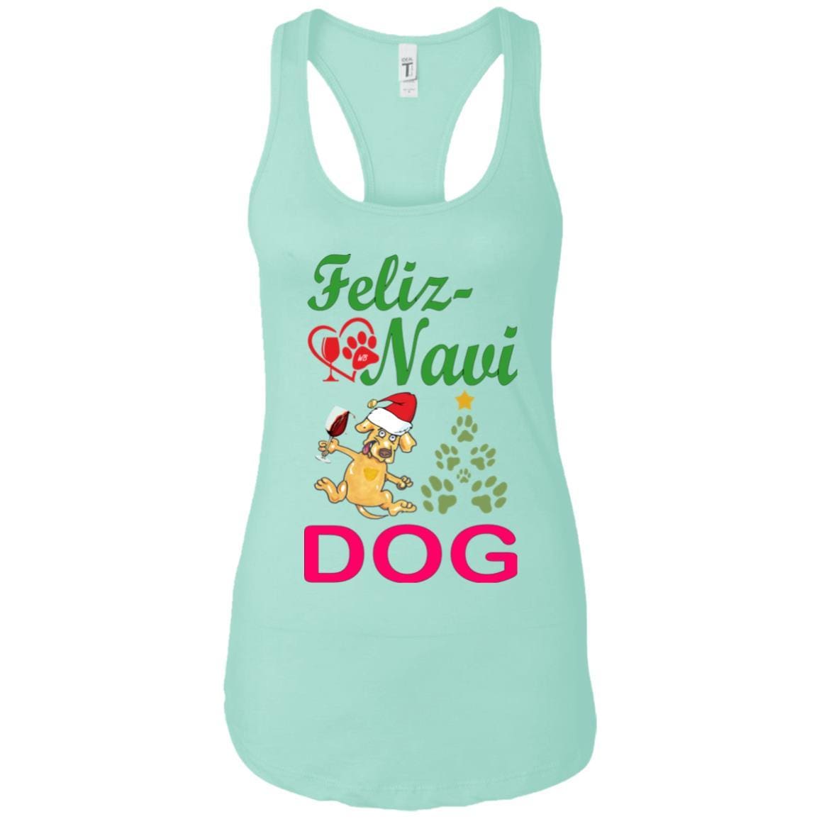 WineyBitches.co Feliz Navi Dog Next Level Ladies Ideal Racerback Tank-grn-red - WineyBitches.Co - Winey Bitches