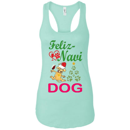 WineyBitches.co Feliz Navi Dog Next Level Ladies Ideal Racerback Tank-grn-red - WineyBitches.Co - Winey Bitches