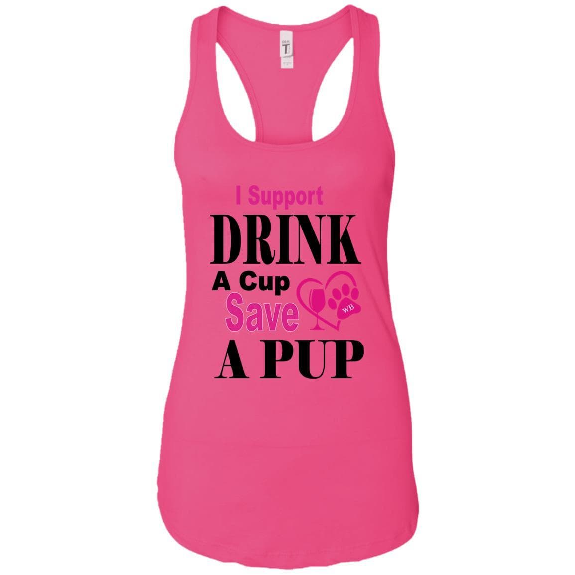 Tank Top Raspberry / X-Small WB Drink A Cup Save A Pup Ladies Ideal Racerback Tank WineyBitchesCo