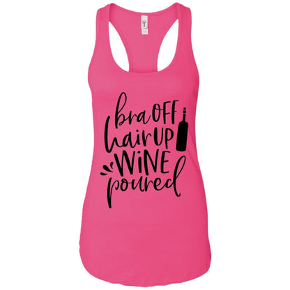 Tank Top Raspberry / X-Small WineyBitches.Co Bra Off Hair Up Wine Poured Ladies Ideal Racerback Tank (Blk Lettering) WineyBitchesCo