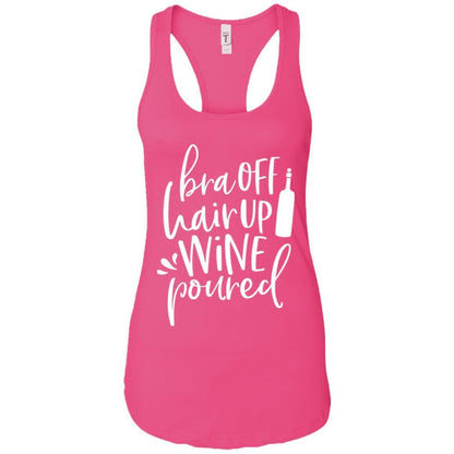Tank Top Raspberry / X-Small WineyBitches.Co Bra Off Hair Up Wine Poured Ladies Ideal Racerback Tank (Wht Lettering) WineyBitchesCo