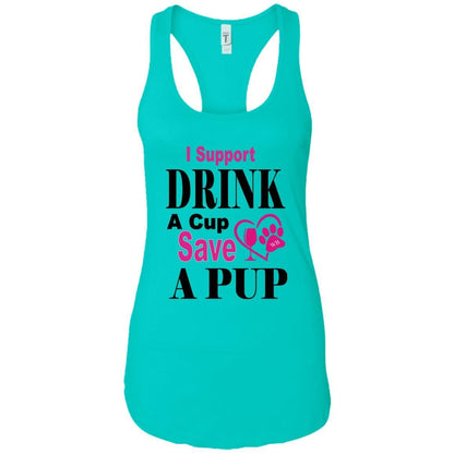 Tank Top Tahiti Blue / X-Small WB Drink A Cup Save A Pup Ladies Ideal Racerback Tank WineyBitchesCo