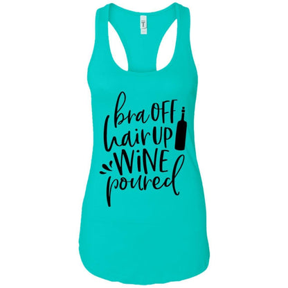Tank Top Tahiti Blue / X-Small WineyBitches.Co Bra Off Hair Up Wine Poured Ladies Ideal Racerback Tank (Blk Lettering) WineyBitchesCo