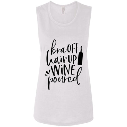 Tank Top White / S WineyBitches.Co Bra Off Hair Up Wine Poured Ladies' Flowy Muscle Tank WineyBitchesCo